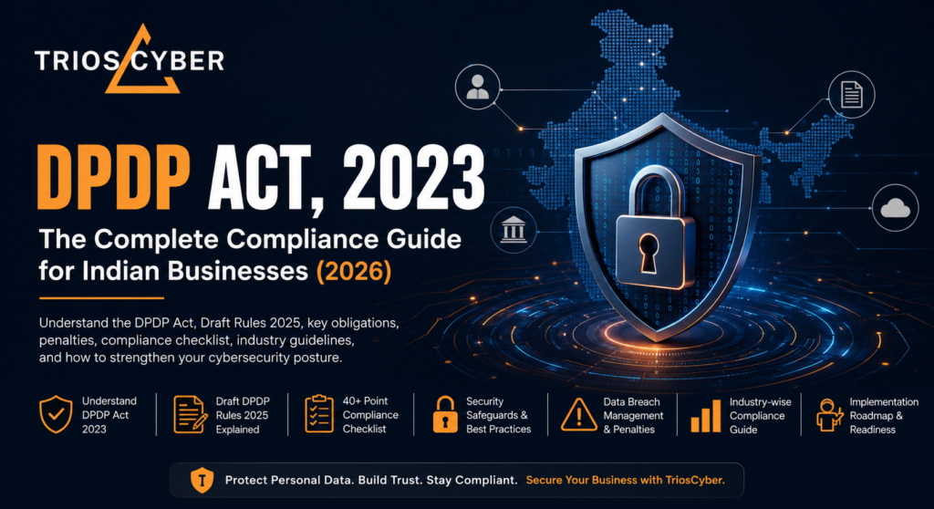 "DPDP Act 2023 and Draft DPDP Rules 2025 compliance guide for Indian businesses with cybersecurity and data privacy illustration."